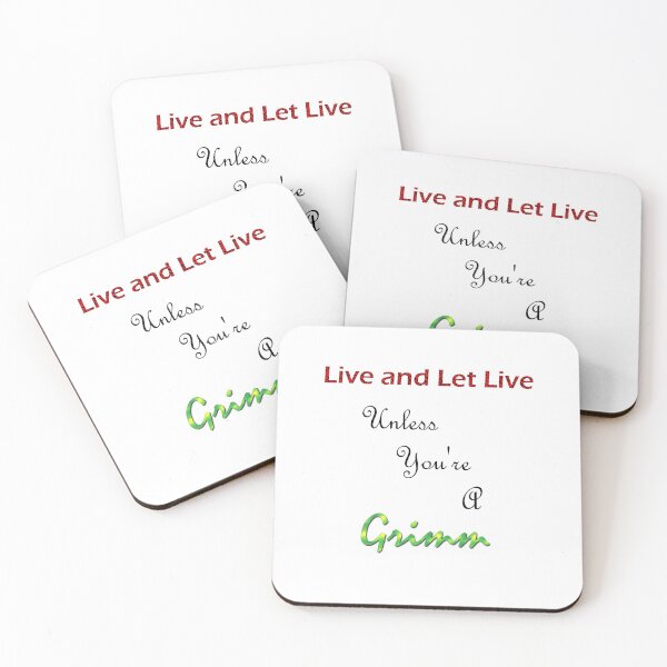 Item preview, Live and Let Live. Unless You're a Grimm. designed and sold by OrangeSwirly.