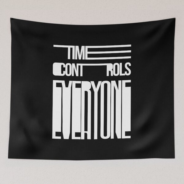 Item preview, TIME CONTROLS EVERYONE - Typography & Lettering Graphic Design designed and sold by Lumos19 Studio.