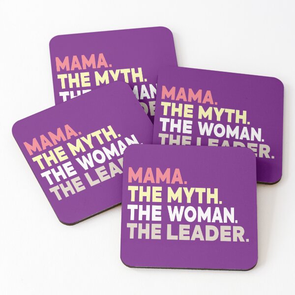 Item preview, MAMA -THE MYTH, THE WOMAN, THE LEADER ! designed and sold by creativeliberty.