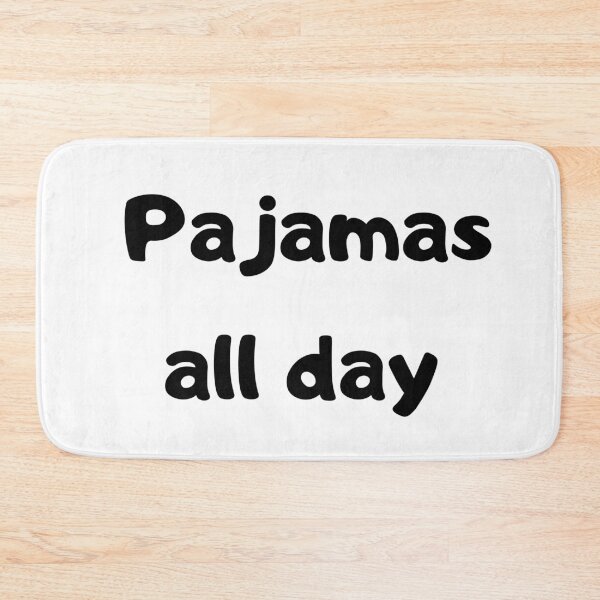 Item preview, Pajamas All Day designed and sold by Lisa Bertnick.