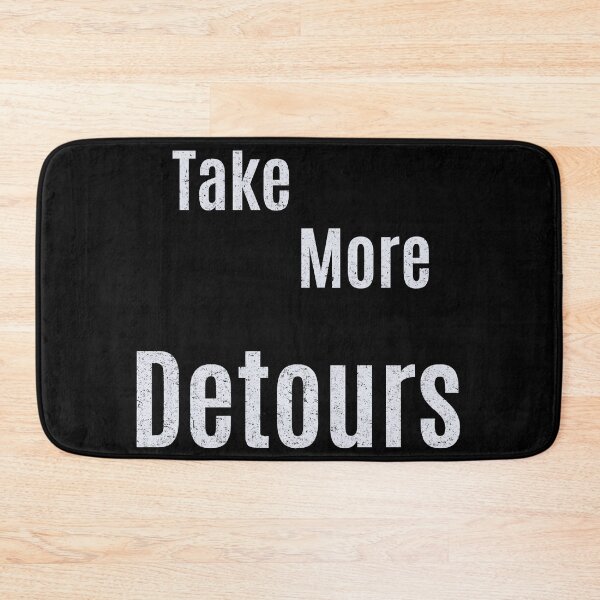 Item preview, Take More Detours designed and sold by Lisa Bertnick.