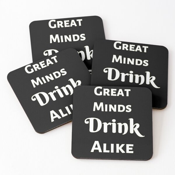 Item preview, Great Minds Drink Alike designed and sold by Lisa Bertnick.