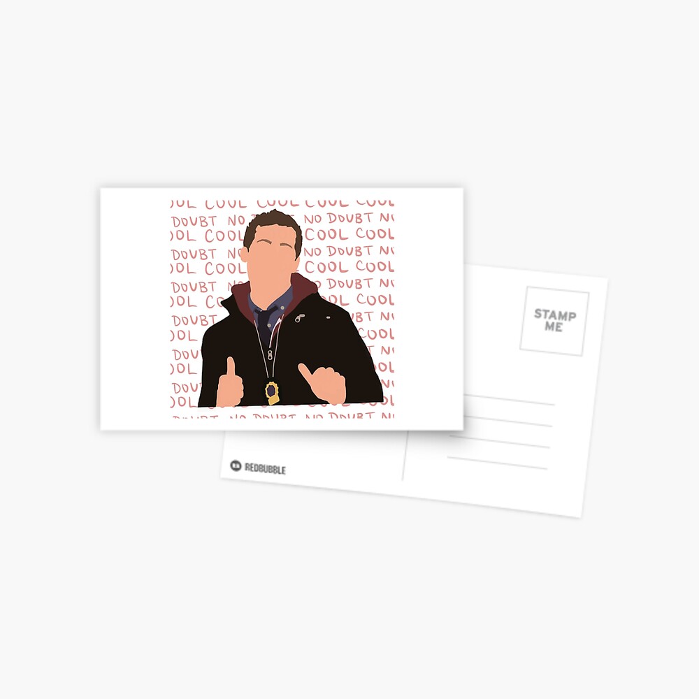 Jake Peralta Cool No Doubt Sticker Postcard By Milagan99 Redbubble