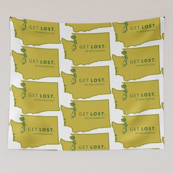 Item preview, Get Lost in Washington WA State  designed and sold by hilda74.