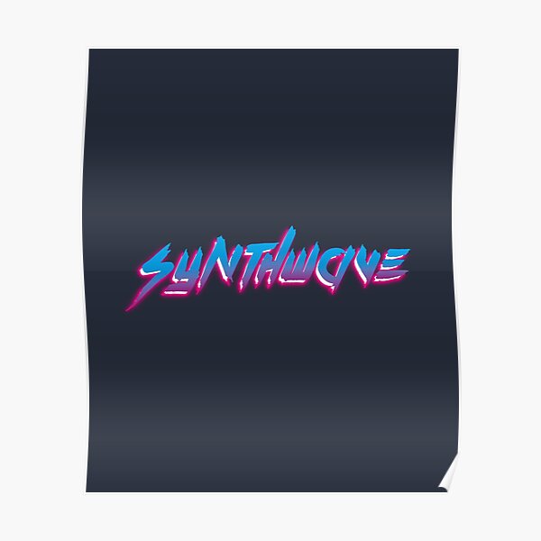Synthwave - Retro 80s Poster