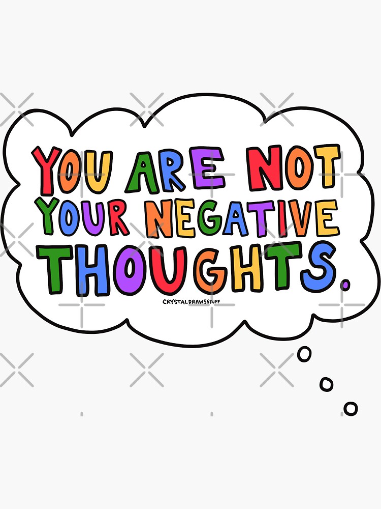 Thumbnail 3 von 3, Sticker, Du bist nicht deine negativen Gedanken designt und verkauft von crystaldraws.