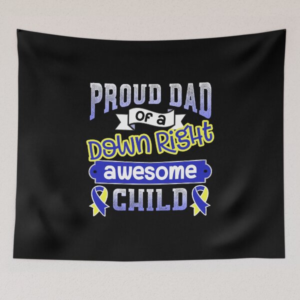 Item preview, Down Syndrome Proud Dad Support Awesome Child Quote Ribbon design designed and sold by CreatedByHeidi.