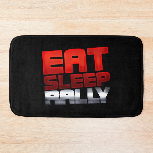 Item preview, Eat Sleep Rally designed and sold by LowerRapture.