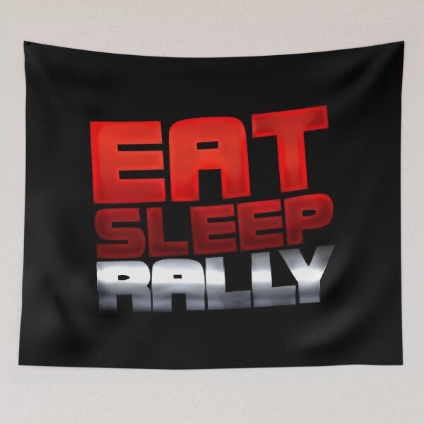 Item preview, Eat Sleep Rally designed and sold by LowerRapture.