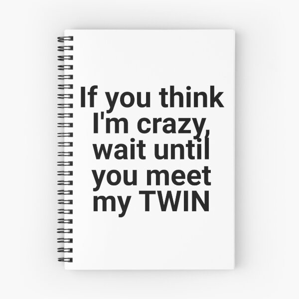 Item preview, If you think I'm Crazy - Sorority Sister Sticker designed and sold by izzyL.