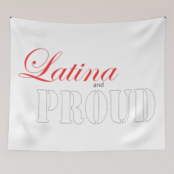 Item preview, Latina and Proud (Commissioned) designed and sold by EmpressG.