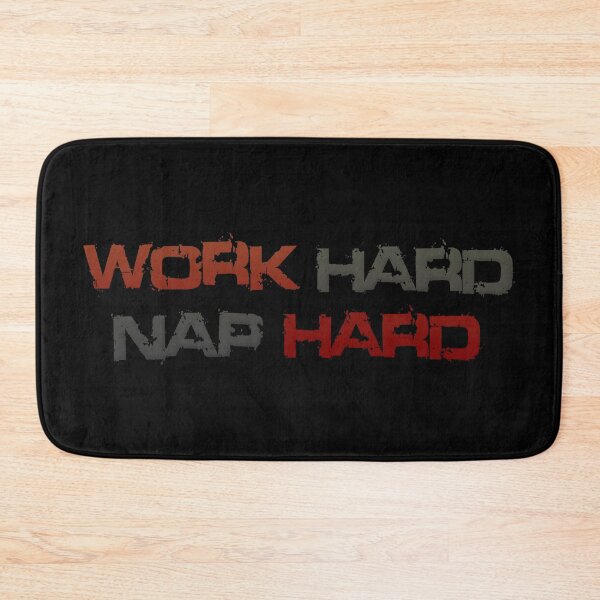 Item preview, Work Hard Nap Hard  designed and sold by LowerRapture.