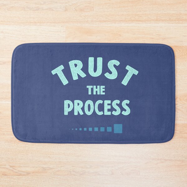 Item preview, Trust the process designed and sold by TheaDesign.