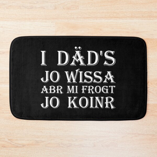 Item preview,  I dad's jo wissa, abr mi frogt jo koinr designed and sold by saechla.