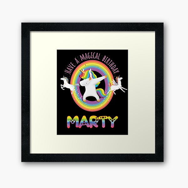 Marty Pink Marty Have A Magical Birthday Unicorn Rainbow Dabbing - Special Personalised Gift For Marty Framed Art Print