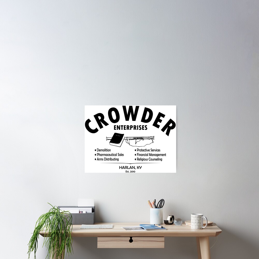 "Crowder Enterprises (Black)" Poster for Sale by pixhunter Redbubble