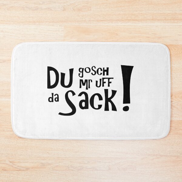 Item preview, You gosch mr uff da sack! - Black designed and sold by saechla.