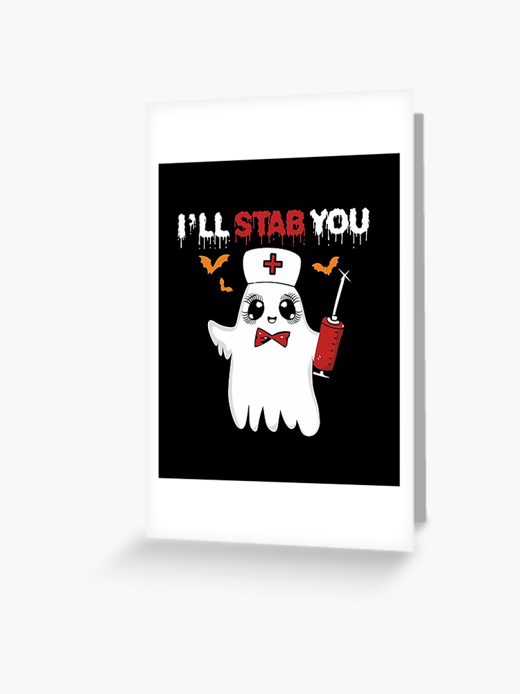 Nurse Ghost I Will Stab You T-Shirt Funny Halloween Gift Nurse Ghost I Will Stab You T-Shirt Funny Halloween Gift
