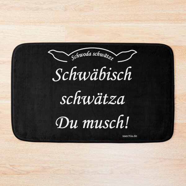 Item preview, Schwoda chatters - Schwäbisch schwätza You muss! - White designed and sold by saechla.