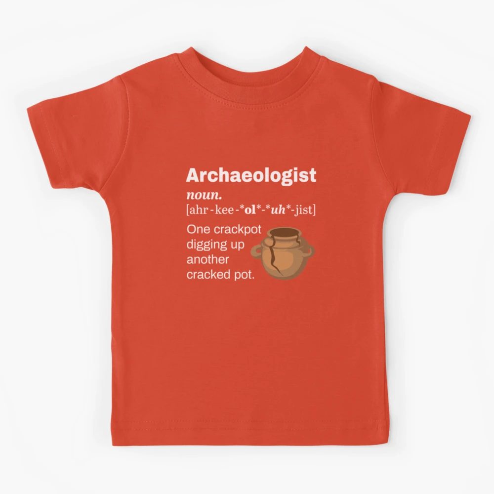 T-shirt enfant for Sale avec l'œuvre « Archéologie I Dig It