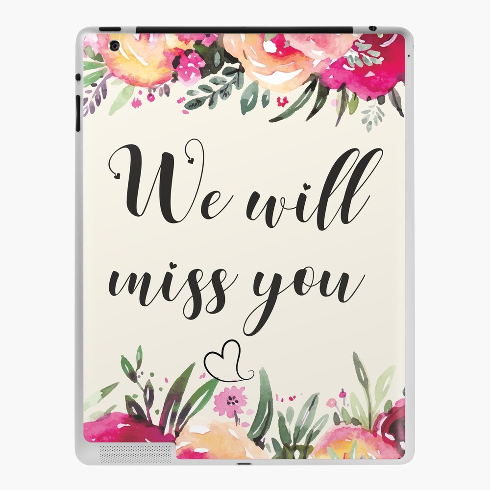 Coque Et Skin Adhesive Ipad Ami Cadeau De Depart Citation D Adieu Idee Retraite Par Tanabe Redbubble