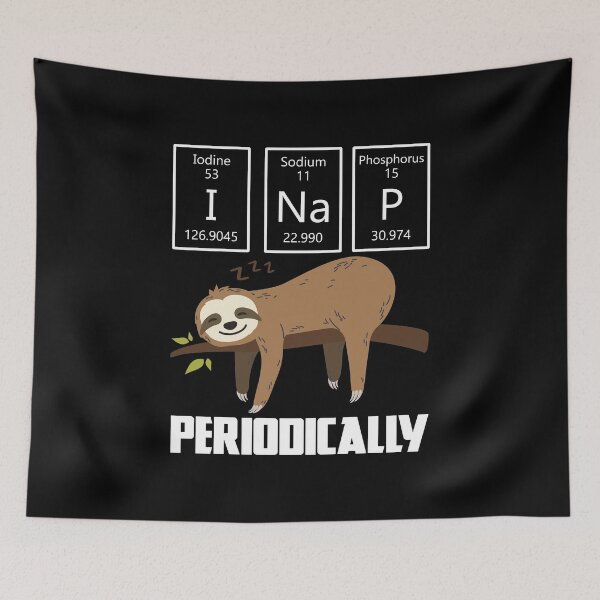 Item preview, I Nap Periodically Sloth Animal Science Gift designed and sold by haselshirt.