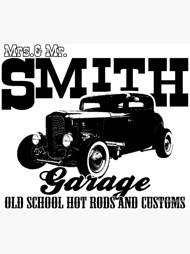 "Mrs.& Mr. Smith HotRod Garage" Art Print by htrdesigns Redbubble