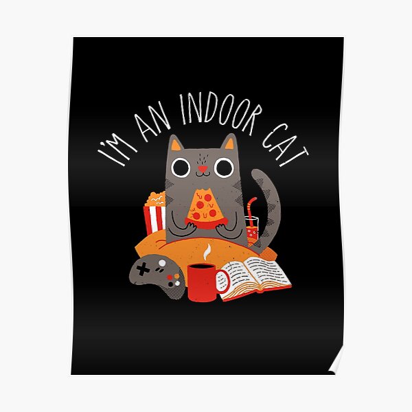 Indoor Cat Poster