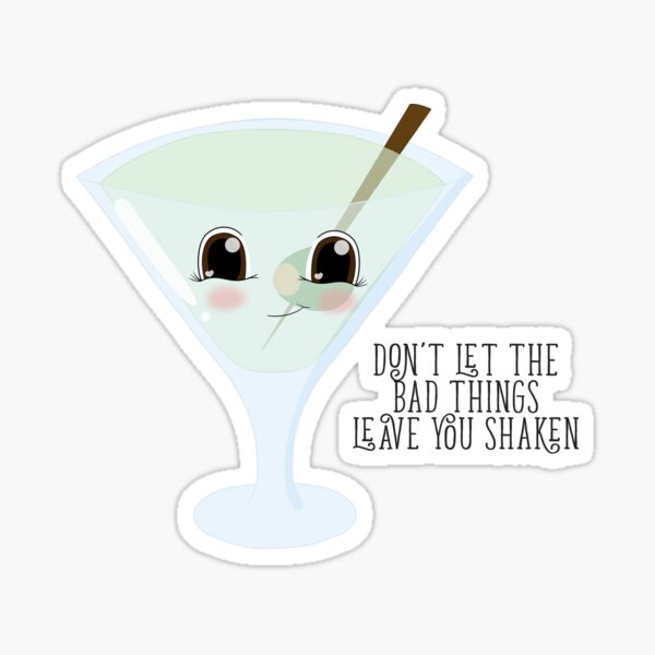 Cute and Inspiration Martini Sticker