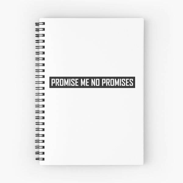 Item preview, Promise Me No Promises designed and sold by HiddenStar02.