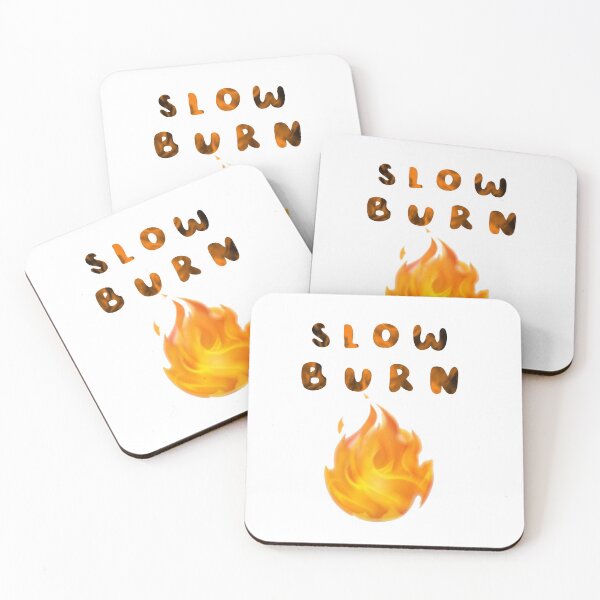 Item preview, Slow Burn  designed and sold by TheWriteShoppe.
