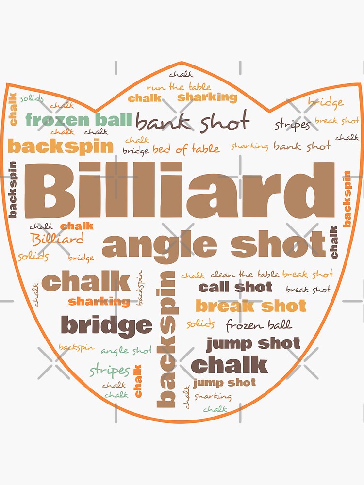 "Billiard Terminology Commonly Used Terms In Billiard " Sticker by