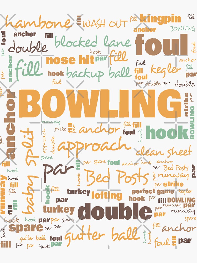 "Bowling Terminology Commonly Used Terms In Bowling " Sticker for Sale by funnyguy Redbubble