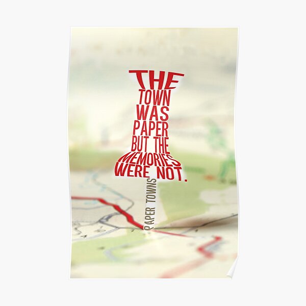 Town was paper Typography (Paper Towns 4 of 7) Poster