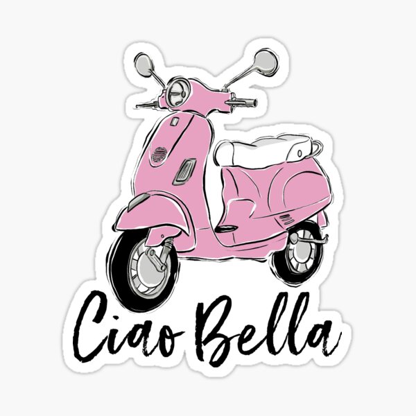ciao bella Sticker