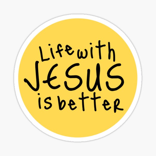 Item preview, Life with Jesus is better yellow designed and sold by jbdesigns23.