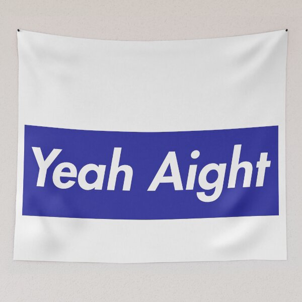 Item preview, Yeah Aight - Blueface designed and sold by regalthreads.