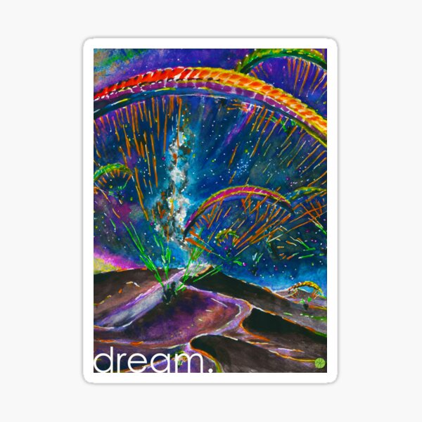 Dream. Sticker
