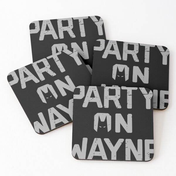 Item preview, Party On Wayne designed and sold by AJ Paglia.