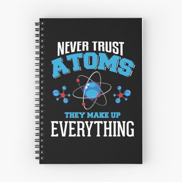 Item preview, Chemistry Teacher Atoms Make Up Everything Design designed and sold by tshirtexpressiv.