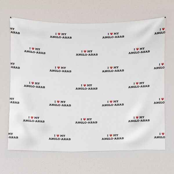 Item preview, I Love my Anglo-Arab designed and sold by Yviemakes.