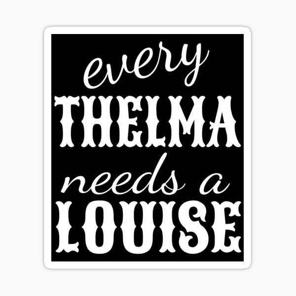 Thelma and Louise Boutiques, Uniques & Gifts