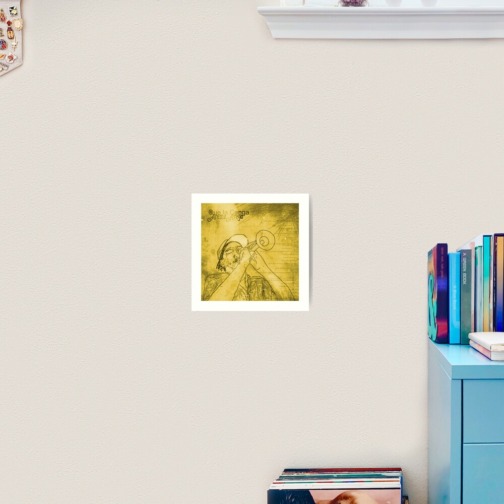 Que La Conga Art Print