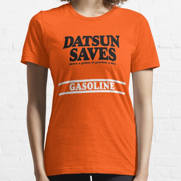 Datsun Saves Gasoline Essential T-Shirt
