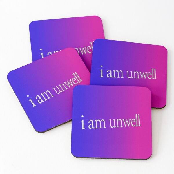 Item preview, I am unwell designed and sold by isabellamcd99.