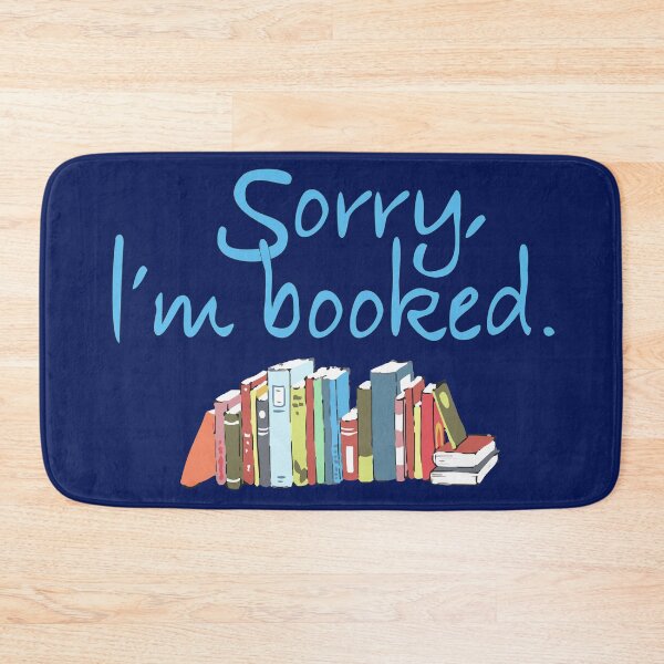 Item preview, Sorry, I'm booked. book lovers designed and sold by candhdesigns.