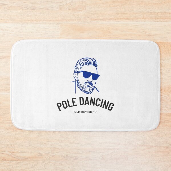 Item preview, Pole Dancing is My Boyfriend Blue designed and sold by PoleUnicorn.