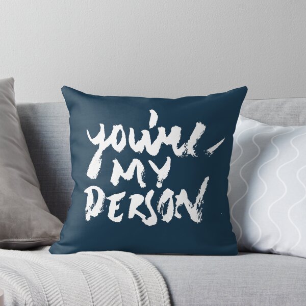 Item preview, You're my person designed and sold by whoviandrea.