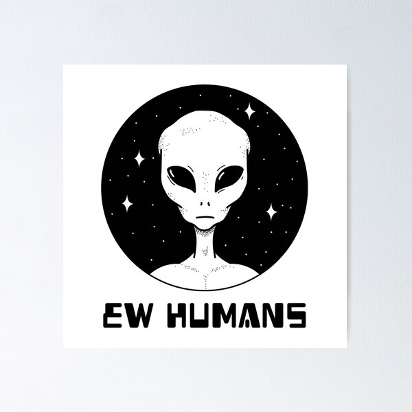 Item preview, EW HUMANS designed and sold by Artsthetic Collection.