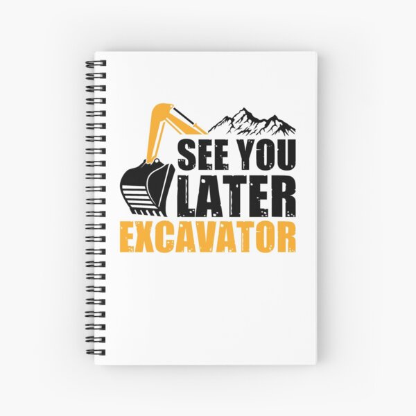 Item preview,  Excavator driver Excavator saying designed and sold by Evelyn Bitter.